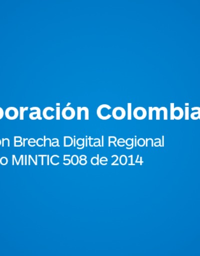 Medición de la Brecha Digital Regional 2014