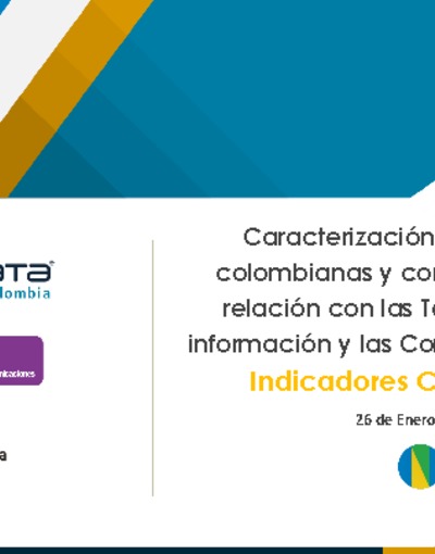 Caracterización MiPyME colombianas y su relación con las TIC Caracterización MiPyME colombianas y su relación con las TIC