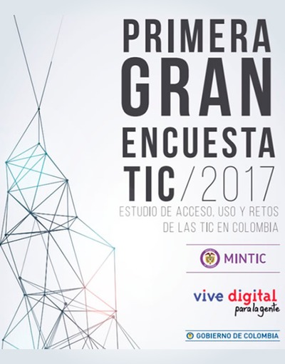 Primera Gran Encuesta TIC 2017