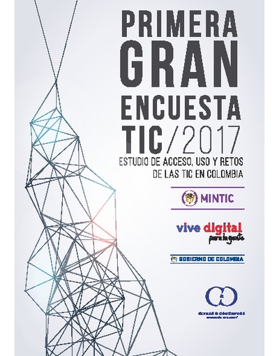 Primera Gran Encuesta TIC 2017