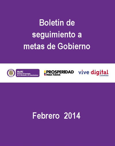 Boletín de Seguimiento a Metas de Gobierno - Agosto 2013 Boletín de Seguimiento a Metas de Gobierno - Agosto 2013