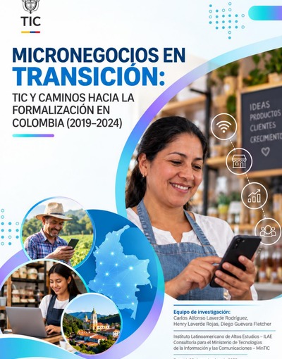 Micronegocios en transición TIC y caminos hacia la formalización en Colombia 2019–2024